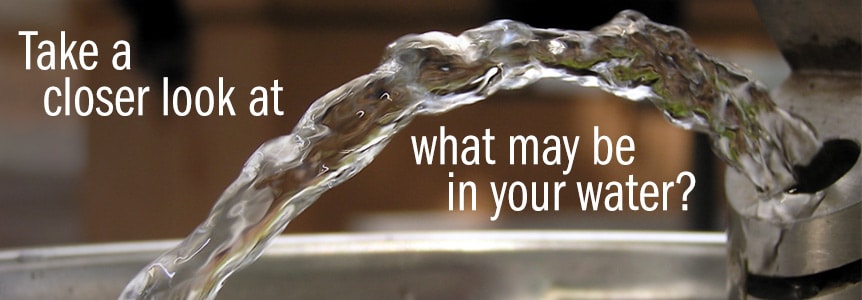 What's in your water?